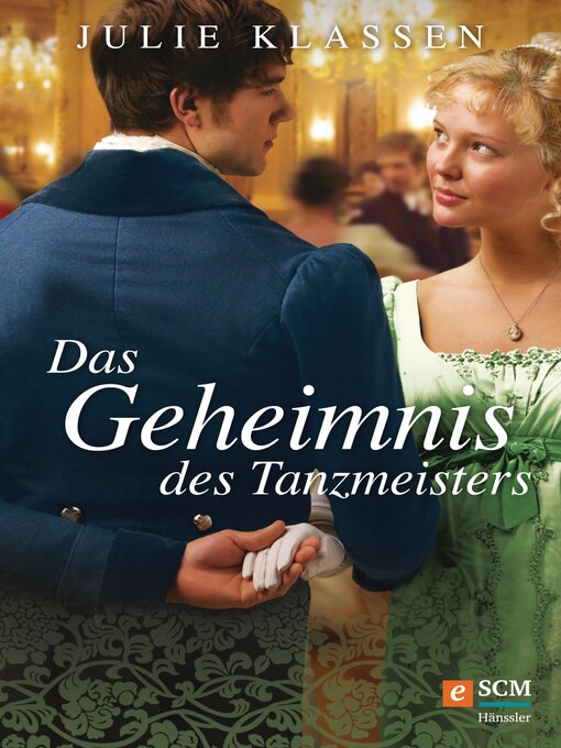 Title details for Das Geheimnis des Tanzmeisters by Julie Klassen - Wait list